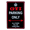 GTI PARKING ONLY SIGN